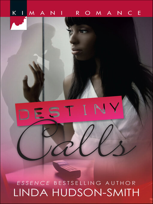 Title details for Destiny Calls by Linda Hudson-Smith - Available